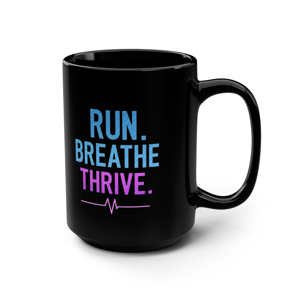 Run. Breathe. Thrive. Black Mug, 15oz