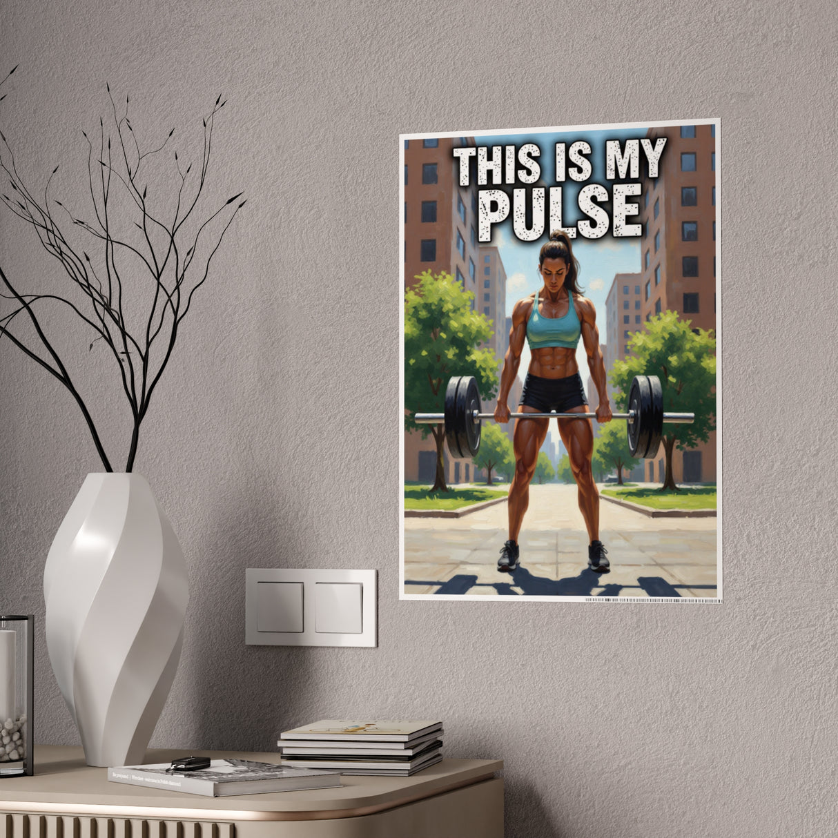 Motivational Fitness Poster — "This Is My Pulse" Deadlift Wall Art