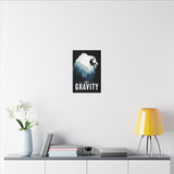 Defy Gravity. Matte Canvas, Stretched, 0.75" (Multi-Size)