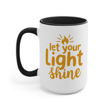 Beautiful Double message, Same Cup: Cross. Let Your Light Shine. Accent Mugs