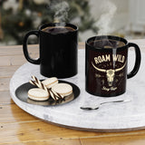Roam Wild. Stay True. Black Coffee Mug, 11oz