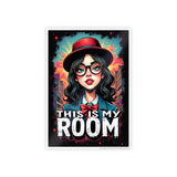This Is My Room Poster — Retro Girl Gloss Wall Art