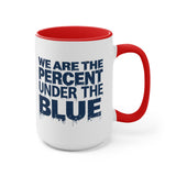 Accent Mug — 'BluePercent' Logo Coffee Cup with 'We Are the Percent Under Blue' Graphic
