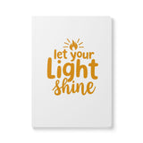 Let Your Light Shine Softcover Journal — Inspirational Gratitude & Faith Notebook