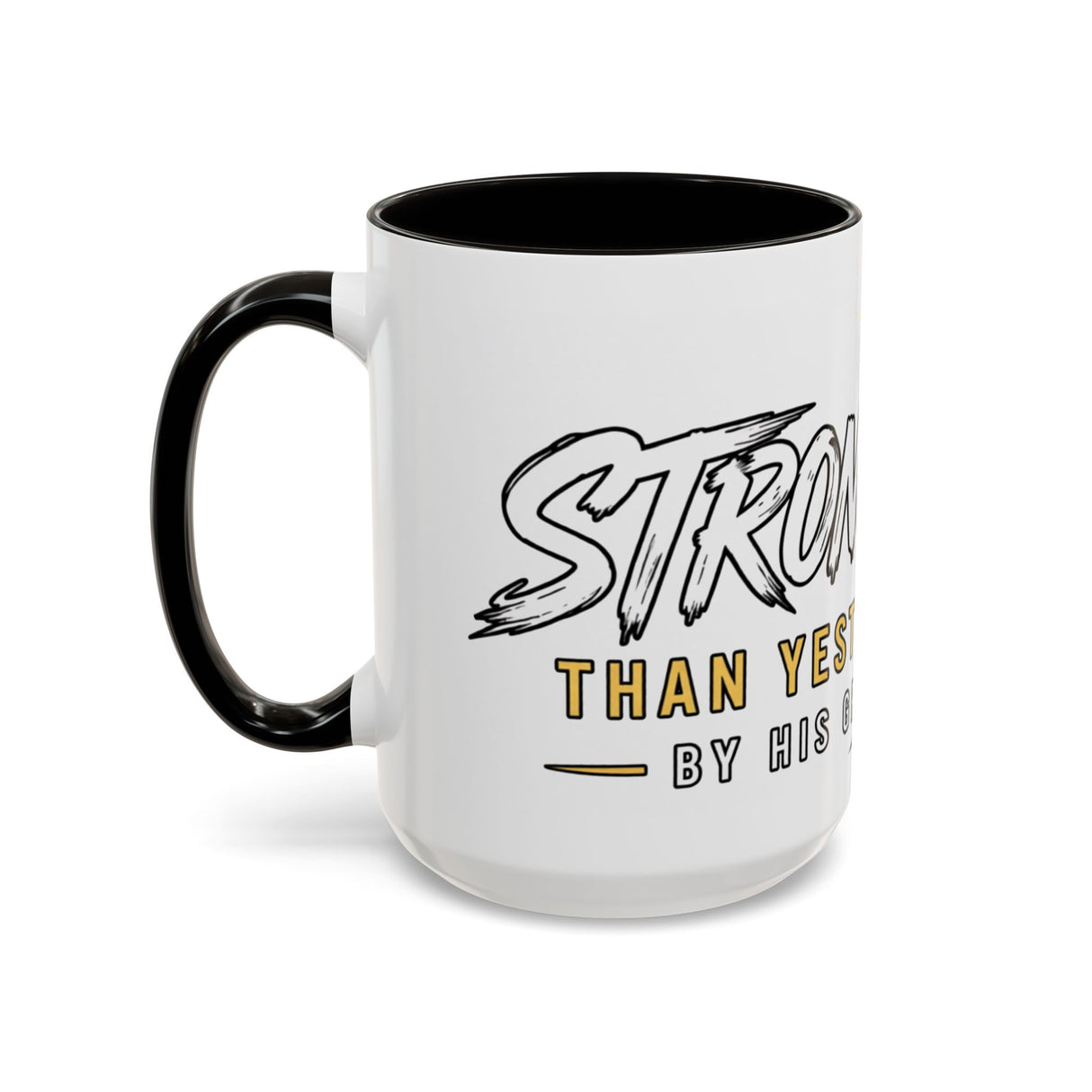 Inspirational Christian Coffee Mug — "Stronger Than Yesterday" Cross Design (11oz/15oz)