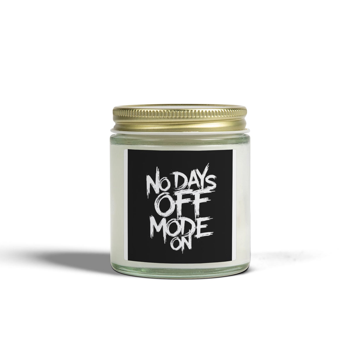 No Days Off Mode ON. Scented Candles. The candles come in 9 scents. Wax (4oz)