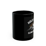 Hold Fast Climb Higher. Black Mug (11oz)