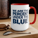 Accent Mug — 'BluePercent' Logo Coffee Cup with 'We Are the Percent Under Blue' Graphic