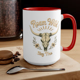 Roam Wild. Stay True. Accent Mugs