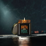 Faith Over Fear. Scented Candles, Coconut Apricot Wax (4oz)