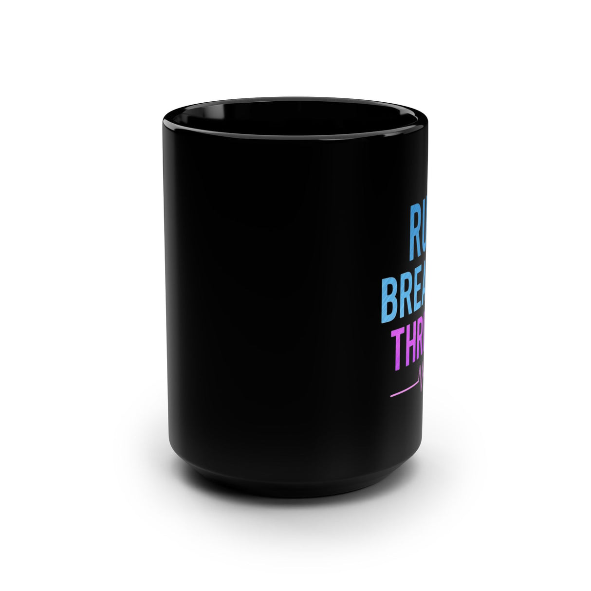 Run. Breathe. Thrive. Black Mug, 15oz