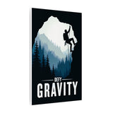 Defy Gravity. Matte Canvas, Stretched, 0.75" (Multi-Size)