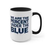 Accent Mug — 'BluePercent' Logo Coffee Cup with 'We Are the Percent Under Blue' Graphic
