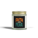 Faith Over Fear. Scented Candles, Coconut Apricot Wax (4oz)